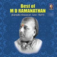 Best Of M.D. Ramanathan (Vol. 1) songs mp3