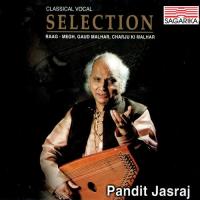 Raga - Gaud Malhar - Baadar Barsave Barsaat Bahuteri Aali - Ektaal - Drut Pandit Jasraj Song Download Mp3