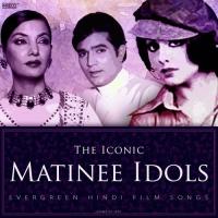 The Iconic Matinee Idols songs mp3