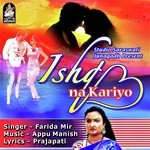 Ishq Na Kariyo Farida Mir Song Download Mp3