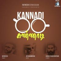 Kannadi Ratheesh Seenivasagam Song Download Mp3