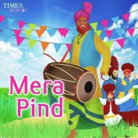 Mera Pind songs mp3