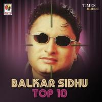 Balkar Sidhu Top 10 songs mp3