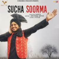 Sucha Soorma Sahil Song Download Mp3