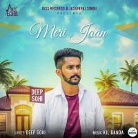 Meri Jaan Deep Sohi Song Download Mp3