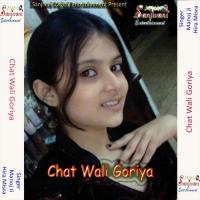 Chat Wali Goriya songs mp3