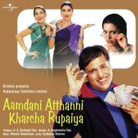 Aamdani Atthanni Kharcha Rupaiya (OST) songs mp3