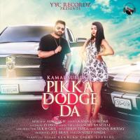 Pikka Dodge Da Kamal Subedar Song Download Mp3