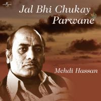 Jal Bhi Chukay Parwane songs mp3