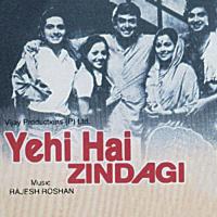 Yehi Hai Zindagi (OST) songs mp3