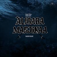 Main Hoon Kafir Mast Hasina (Alibaba Marjinaa  Soundtrack Version) Asha Bhosle,Anuradha Paudwal Song Download Mp3