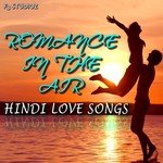 Romance in the Air (Hindi Love Songs) songs mp3