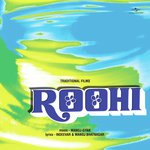 Sajna Mujhko Roohi Kahke (Roohi  Soundtrack Version) Asha Bhosle Song Download Mp3