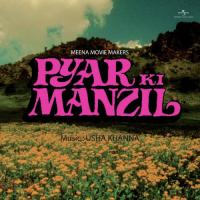 Pyar Ki Manzil (OST) songs mp3