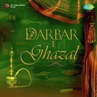 Darbar- E-Ghazal songs mp3