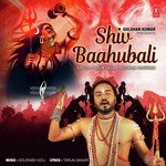 Shiv Baahubali songs mp3