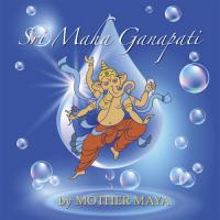 Sri Maha Ganapati Mother Maya Song Download Mp3