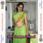 Gori Champa Chameli songs mp3