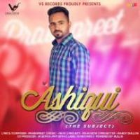 Ashiqui (The Subject) songs mp3