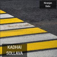 Kadhai Sollava Niranjan Babu Song Download Mp3