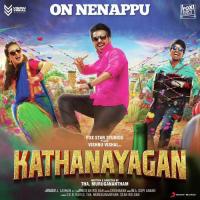 On Nenappu (From "Kathanayagan") Anirudh Ravichander,Sean Roldan Song Download Mp3