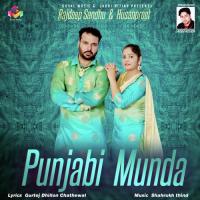 Punjabi Munda Rajdeep Sandhu,Husanpreet Song Download Mp3