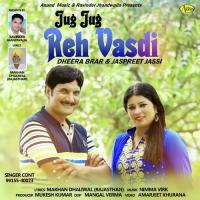 Jug Jug Reh Vasdi Dheera Brar,Jaspreet Jassi Song Download Mp3