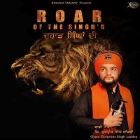 Singh Lalkarde Gyani Gurpreet Singh Landran Song Download Mp3