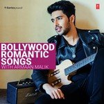 Bollywood Romantic Songs With Armaan Malik songs mp3