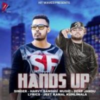 Hands Up Harvy Sandhu Song Download Mp3