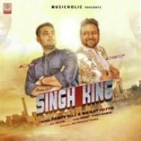 Singh King Pampy Gill,Manjit Pappu Song Download Mp3