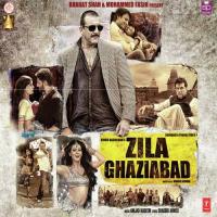 Ye Hai Zila Ghaziabad Sukhwinder Singh,Nadeem Khan,Amjad Bagadwa Song Download Mp3