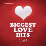 Biggest Love Hits, Vol. 1 songs mp3