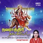 Navarathiri Naayakiyae - Vol-1 songs mp3