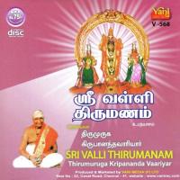 Sri Valli Thirumanam (Kripananda Vaariyar) songs mp3