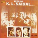 Hits Of K.L.Saigal - Vol-1 songs mp3