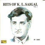 Hits Of K.L.Saigal - Vol-2 songs mp3