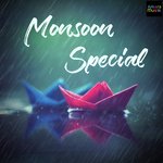 Monsoon Special songs mp3
