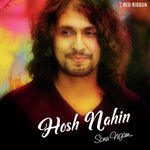 Hosh Nahin Sonu Nigam Song Download Mp3