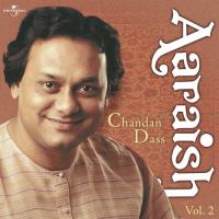 Sar Jhukaoge To (Live) Chandan Dass Song Download Mp3