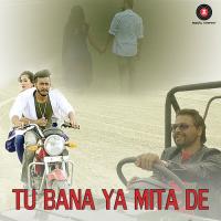 Tu Bana Ya Mita De Santokh Singh Song Download Mp3