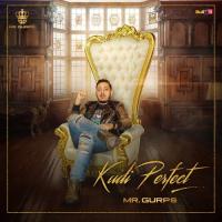 Kudi Perfect Mr. Gurps Song Download Mp3