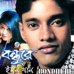 Bondhure songs mp3