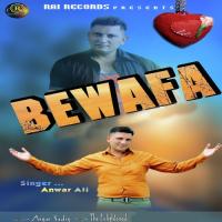 Bewafa Anwar Ali Song Download Mp3