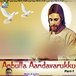 Anbulla Aandavarukku Part - 1 songs mp3