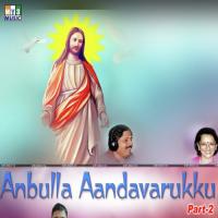 Anbulla Aandavarukku Part - 2 songs mp3