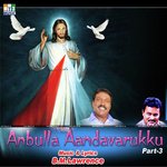 Anbulla Aandavarukku Part - 3 songs mp3