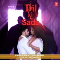 Dil Ki Sada Yash Wadali Song Download Mp3