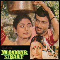 Muqaddar Ki Baat (OST) songs mp3