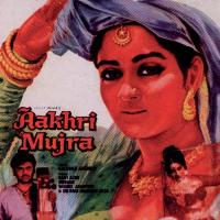 Tumhare Khwab Sajane Ko (Aakhri Mujra  Soundtrack Version) Lata Mangeshkar Song Download Mp3